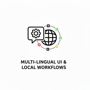 Multi Lingual UI & Local workflow